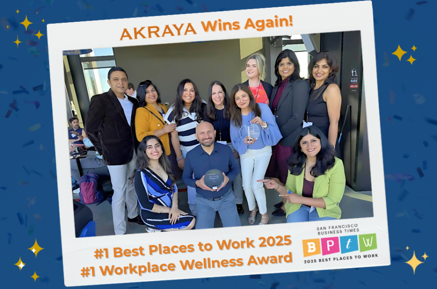 Akraya Named #1 Best Place to Work and #1 in Workplace Wellness in the Bay Area for 2025
