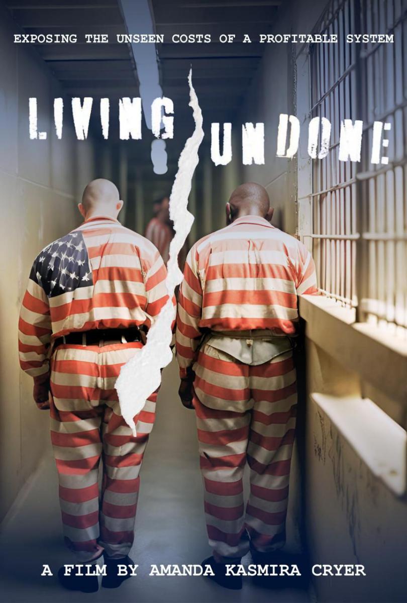 ‘Living UN DONE’: Award-Winning Short Film Challenges Systemic Injustice and Urges Compassionate Restoration For All