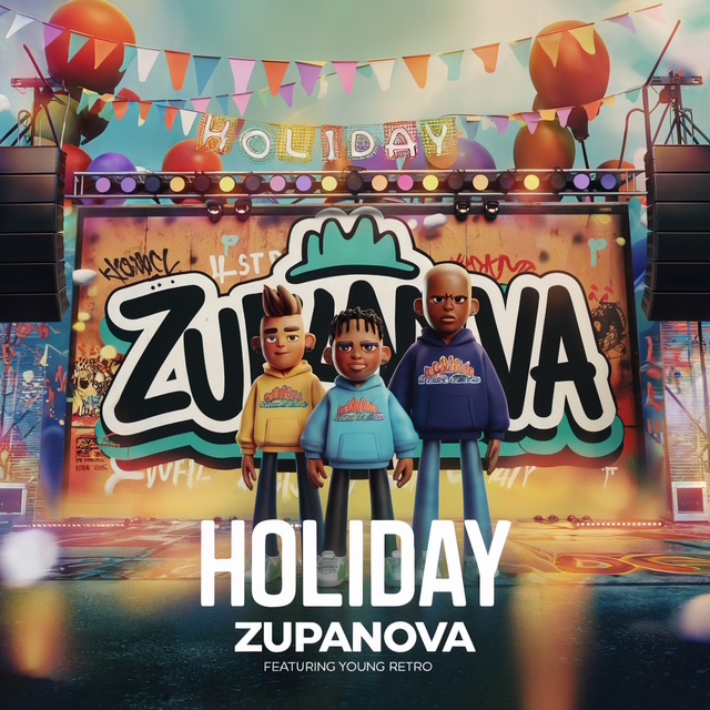 New Single “Holiday” by ZupaNova featuring Young Retro Set for Worldwide Release in July 2025 Through Tazmania Records