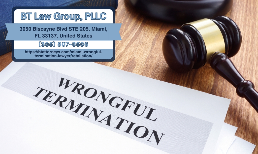 Miami Employment Attorney Jason D. Berkowitz Outlines Legal Protections Against Wrongful Termination Retaliation in Florida